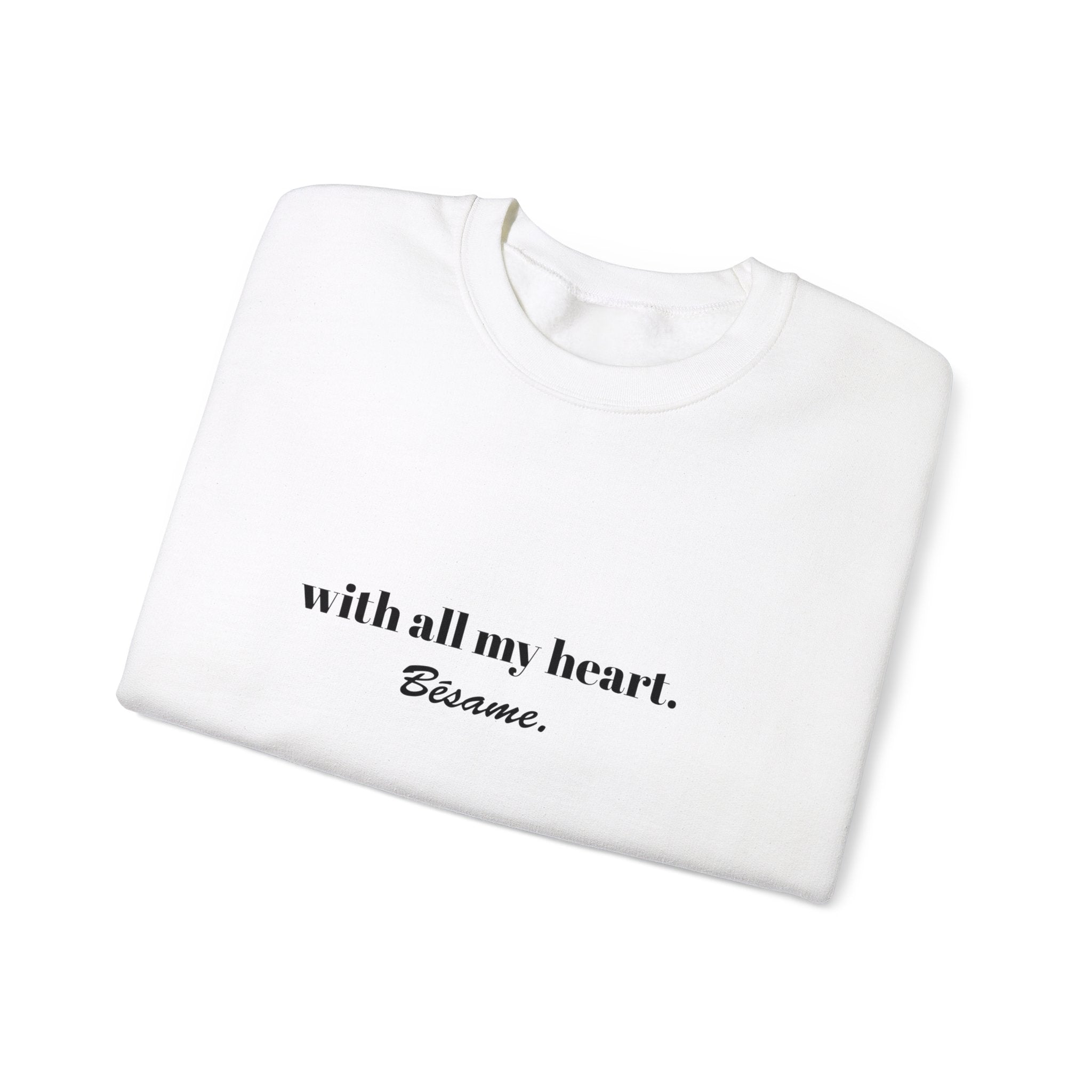 With All My Heart™ Crewneck Sweatshirt