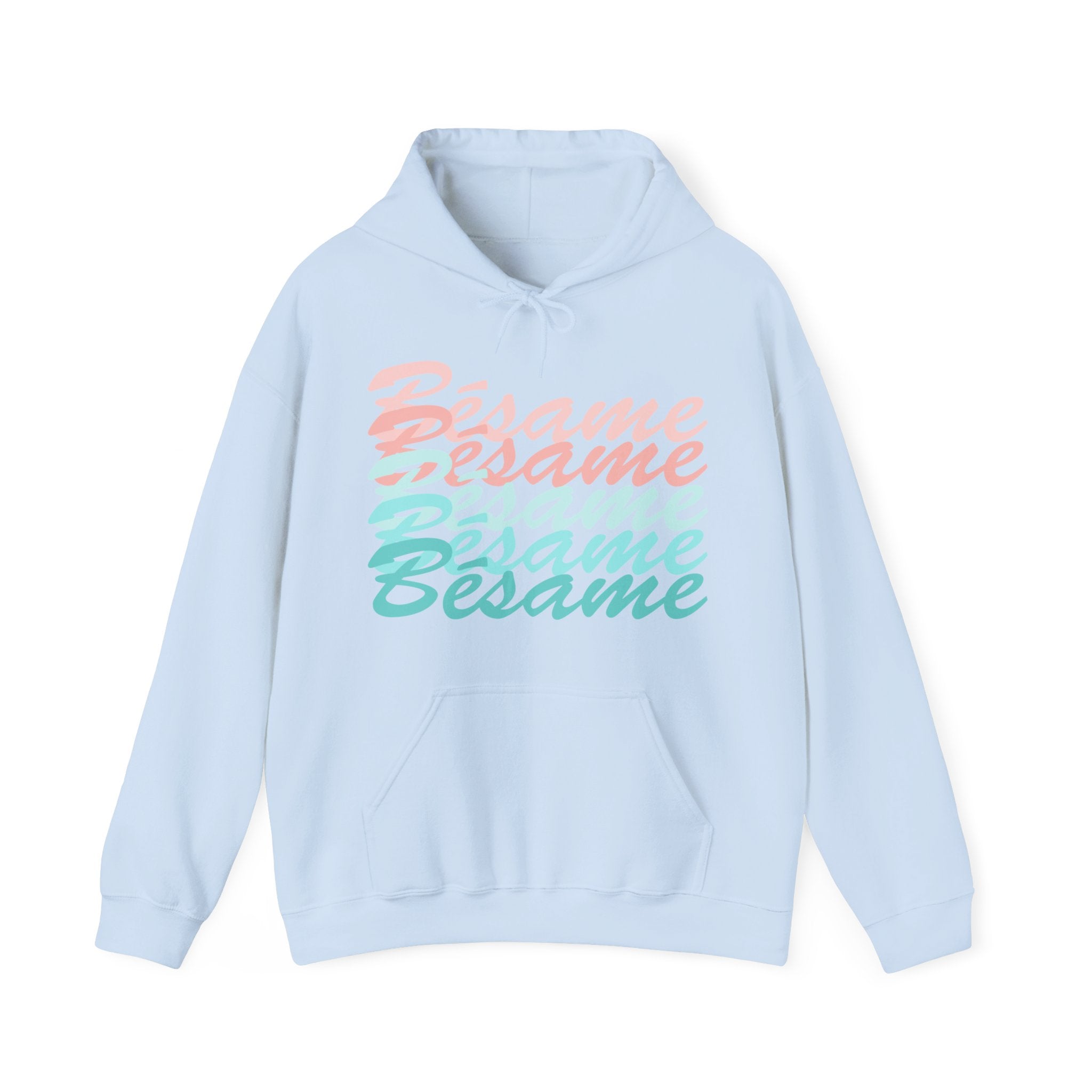 Besame™ Hooded Sweatshirt