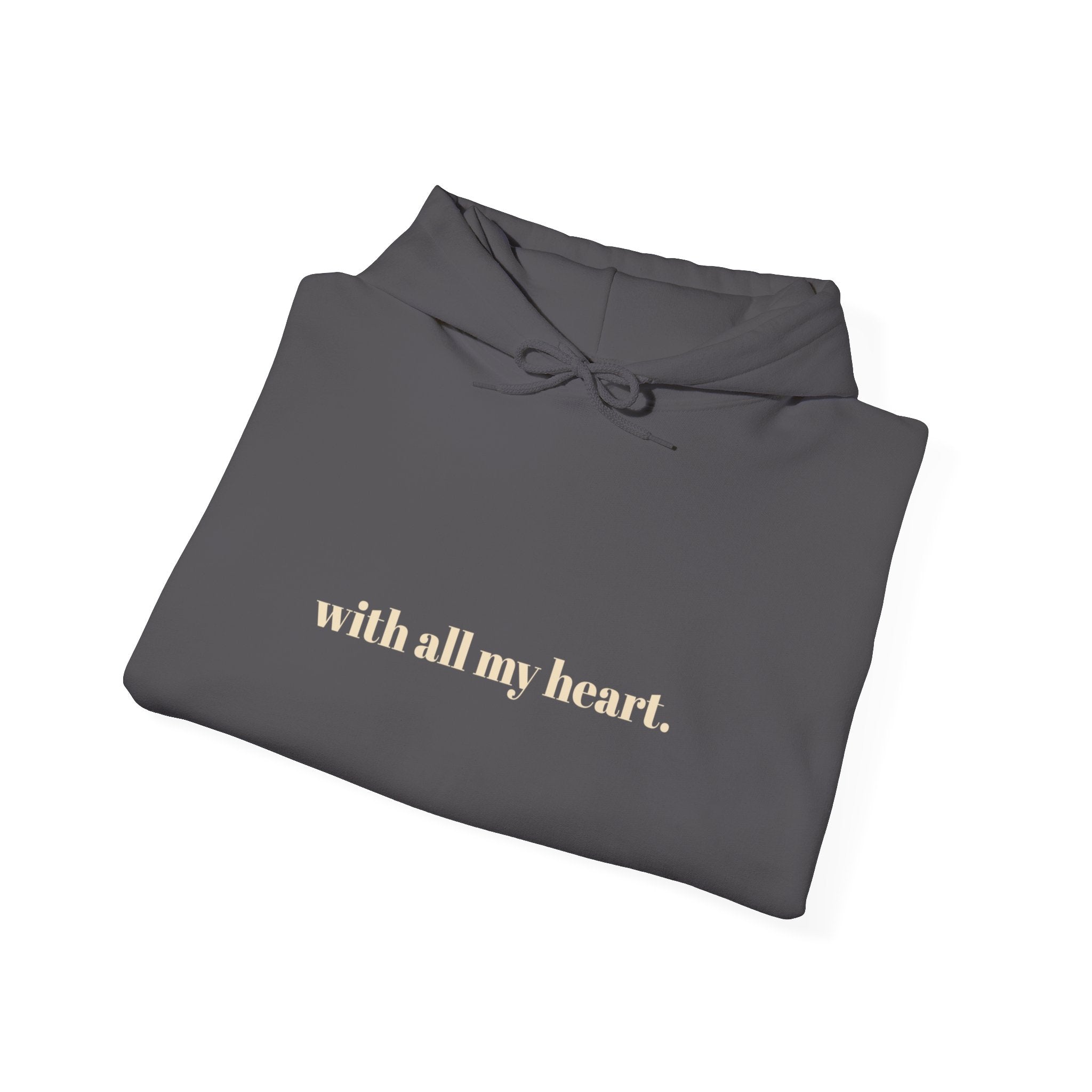 With All My Heart™ Hooded Sweatshirt